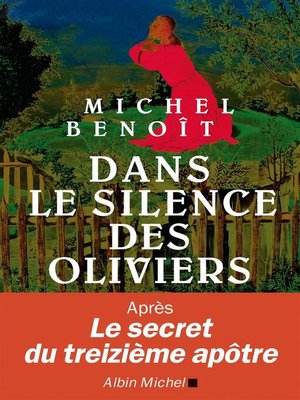 cover image of Dans le silence des oliviers